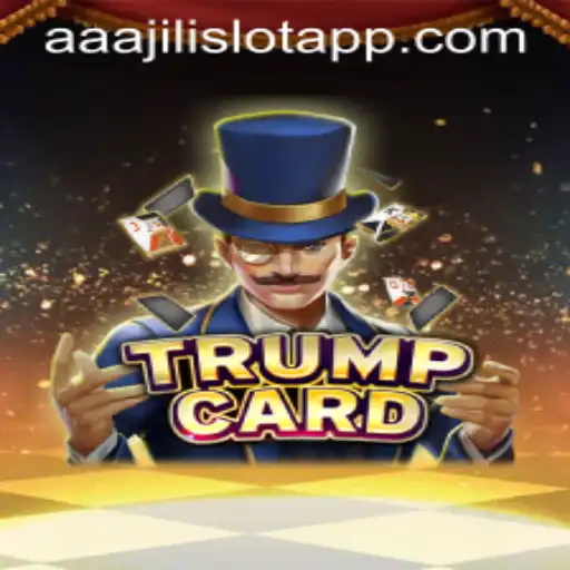Exploring the Dynamics of TrumpCard: A Thrilling New Game Revolutionized by AAAJILI.COM